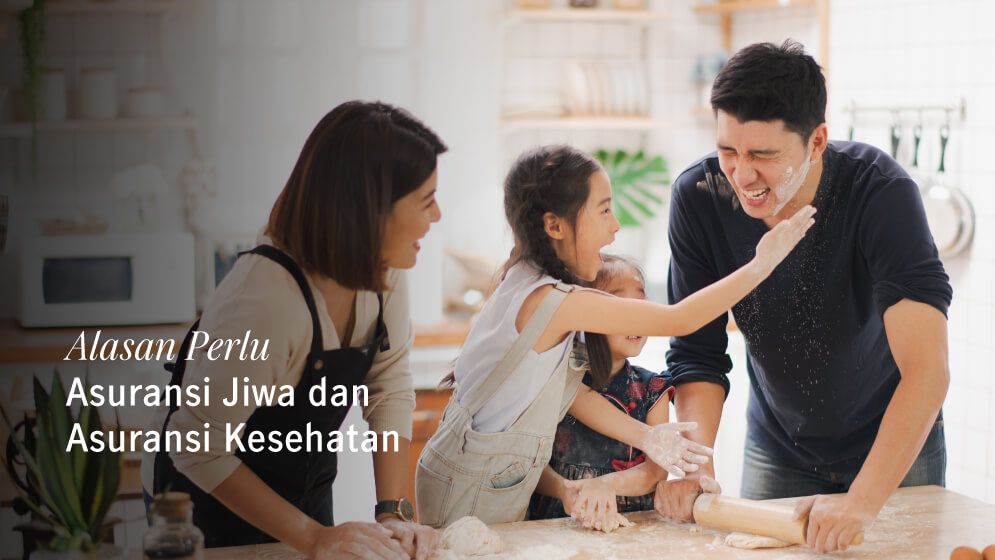 Alasan Perlu Asuransi Jiwa dan Kesehatan
