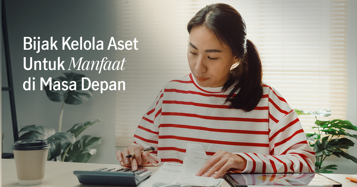 Wanita sedang melakukan perencanaan dalam mengelola aset untuk manfaat di masa depan