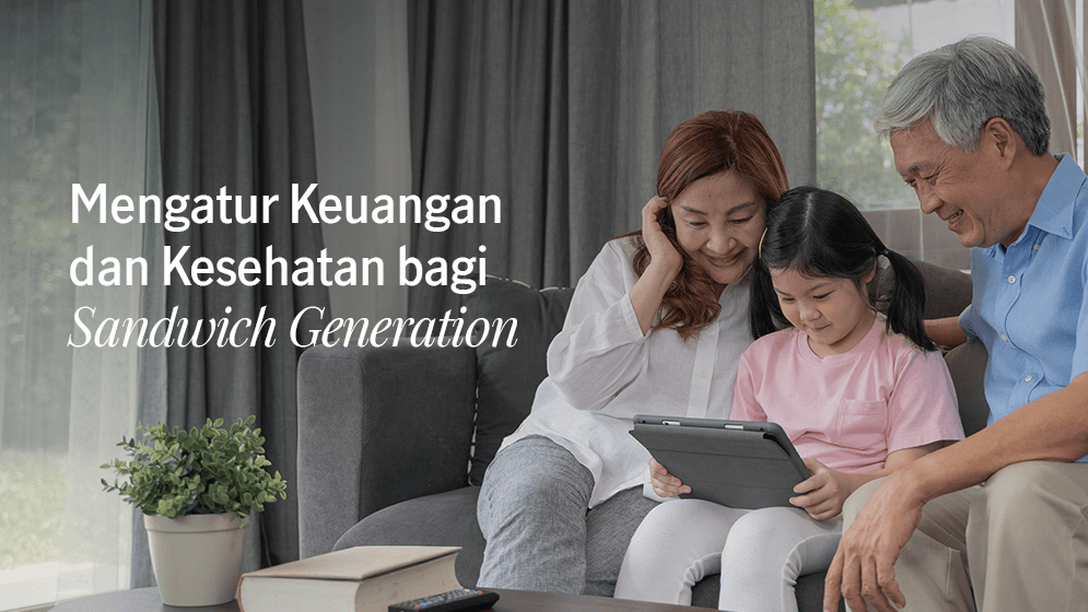 Cara Mengatur Keuangan Bagi Sandwich Generation