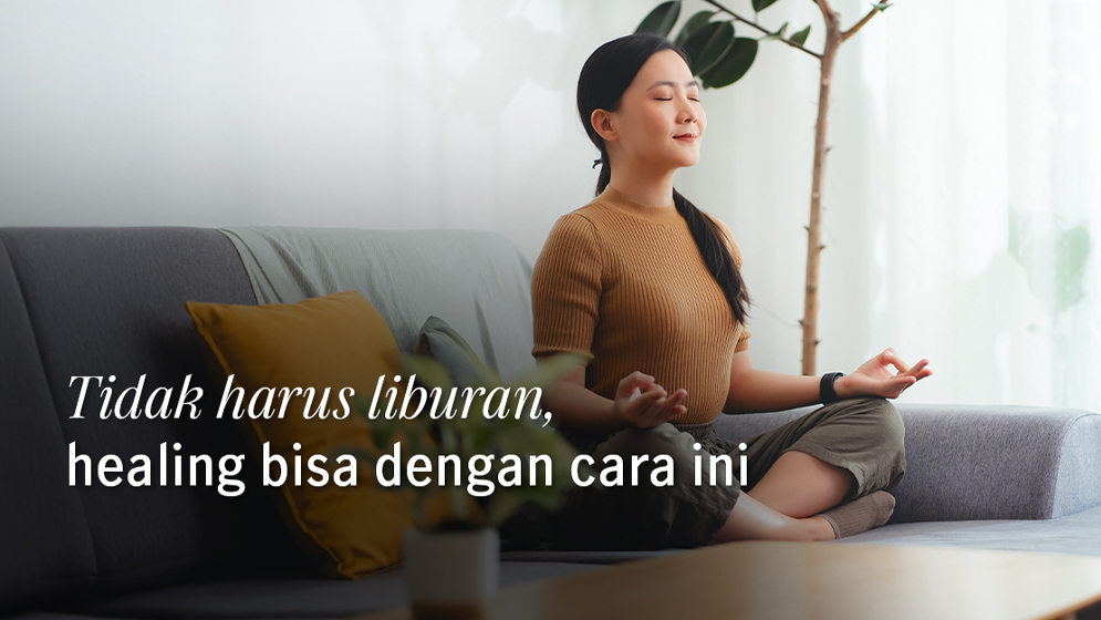 alternatif self healing tanpa harus liburan